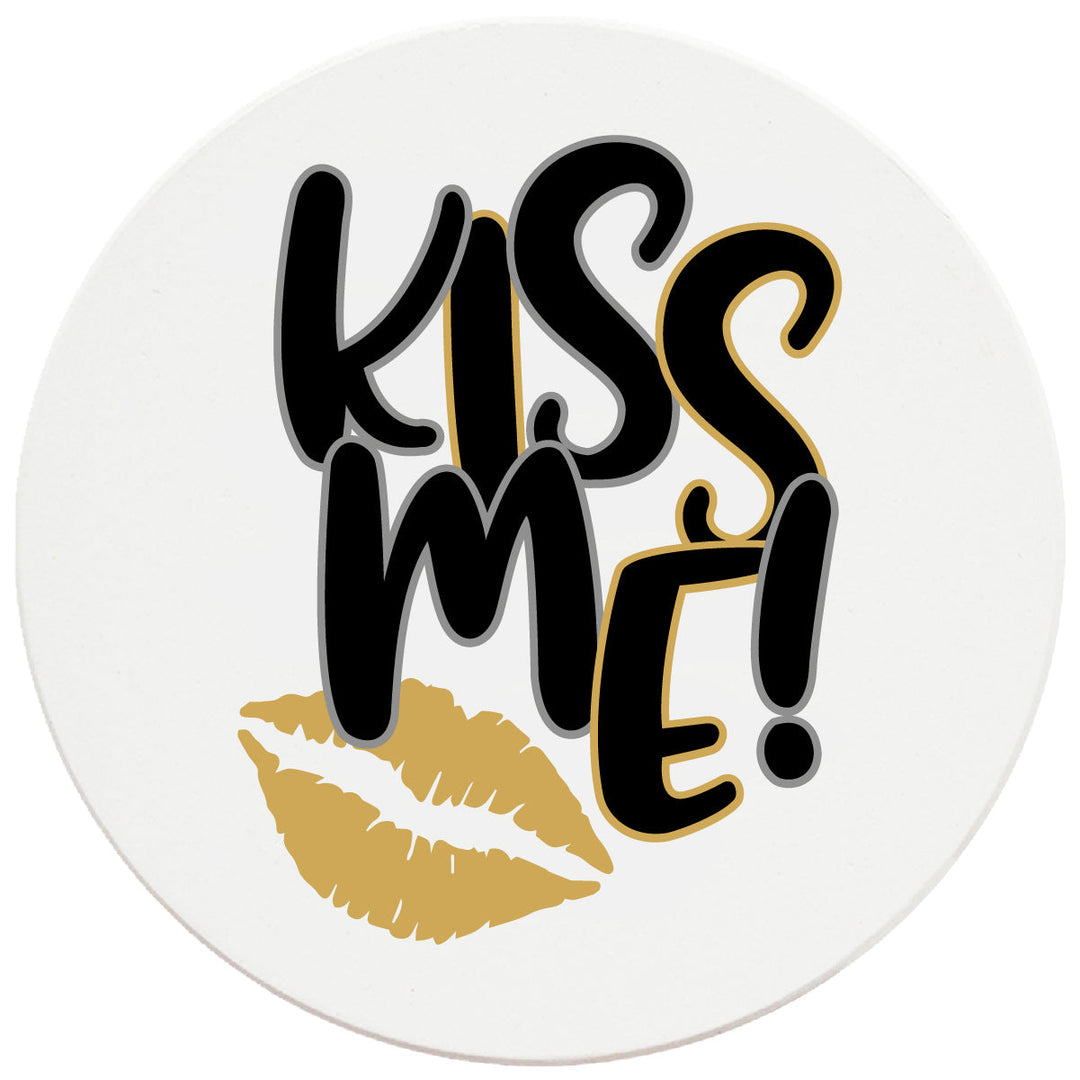 4 Inch Round Ceramic Coaster Set, Kiss Me, 2 Sets of 4, 8 Pieces