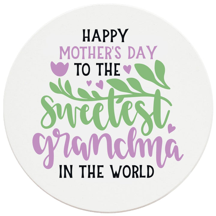 4" Round Ceramic Coasters - Happy Mothers Day Sweetest Grandma, 4/Box, 2/Case, 8 Pieces
