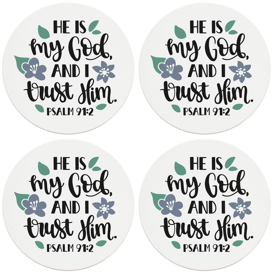 4" Round Ceramic Coasters - He Is My God And I Trust Him, 4/Box, 2/Case, 8 Pieces
