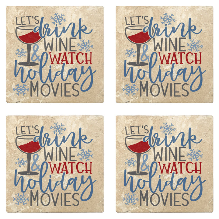 4" Absorbent Stone Christmas Drink Coasters, Lets Drink Wine And Watch Holiday Movies, 2 Sets of 4, 8 Pieces
