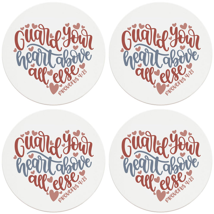 4" Round Ceramic Coasters - Guard Your Heart, 4/Box, 2/Case, 8 Pieces