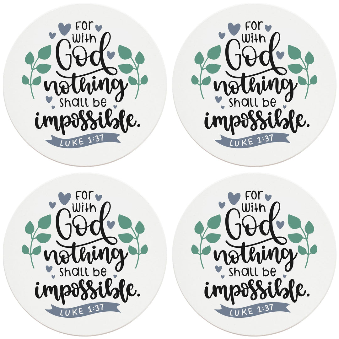 4" Round Ceramic Coasters - With God Nothing Is Impossible, 4/Box, 2/Case, 8 Pieces