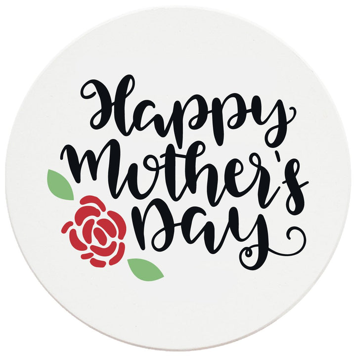 4" Round Ceramic Coasters - Happy Mothers Day with Rose, 4/Box, 2/Case, 8 Pieces