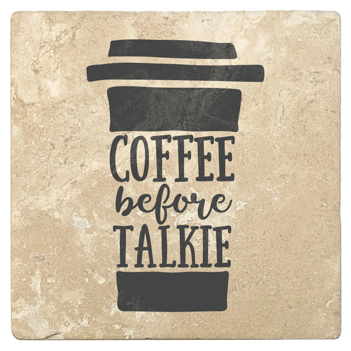 4" Absorbent Stone Coffee Gift Coasters, Coffee Before Talkie, 2 Sets of 4, 8 Pieces
