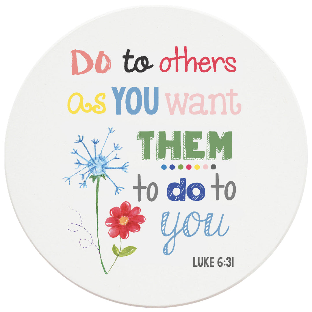 4 inch Round Religious Ceramic Coasters Do To Others As You Want Them, 2 Sets of 4, 8 Pieces