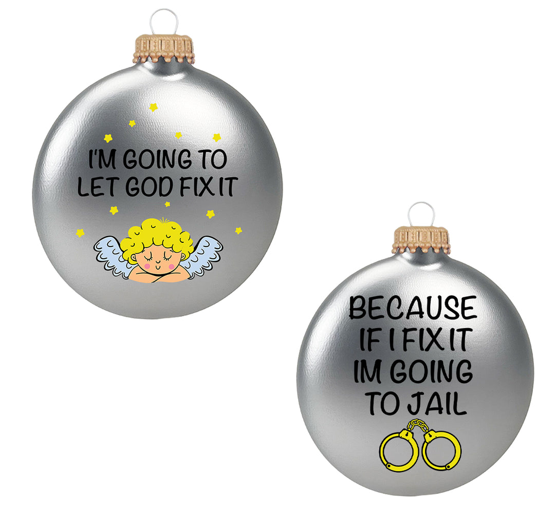 Christmas by Krebs 3" (76mm) Humorous Glass Disc Ornament (Silver Pearl - Let God Fix It)