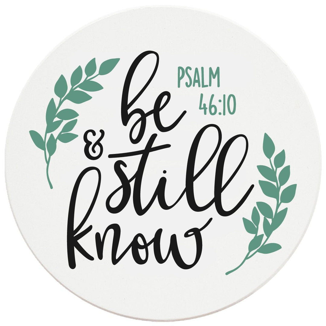 4" Round Ceramic Coasters - Be Still And Know, 4/Box, 2/Case, 8 Pieces